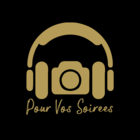 POUR VOS SOIRÉES